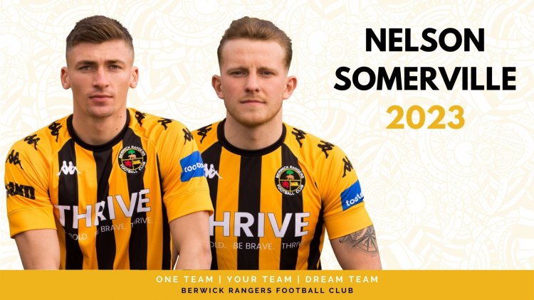 Kieran Somerville and Grant Nelson extend until 2023 - Berwick Rangers Football Club